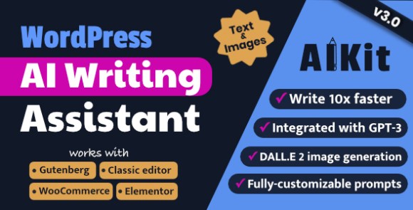 AIKit v3.16.2 – WordPress AI Automatic Writer & Writing Assistant / OpenAI GPT WordPress Plugin