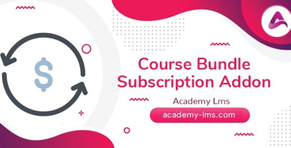 Academy LMS Course Bundle Subscription Addon v1.2 – Module