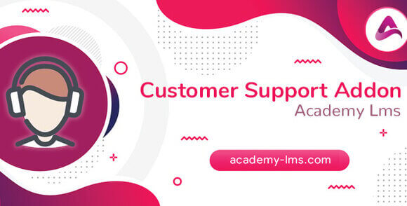 Academy LMS Customer Support Addon v1.0 – Module