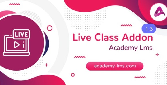 Academy LMS Live Streaming Class Addon v1.1 Free