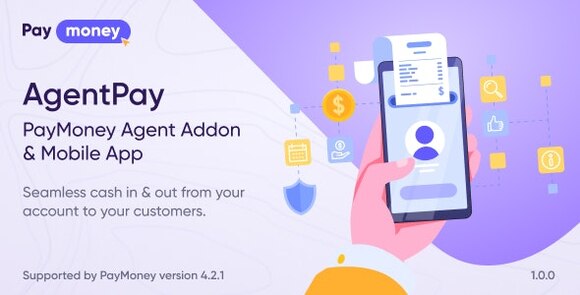 AgentPay v1.0 – PayMoney Agent Addon & Mobile App Source