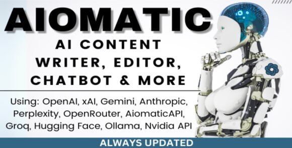 AIomatic v2.5.9 – AI Content Writer, Editor, ChatBot & AI Toolkit WordPress Plugin