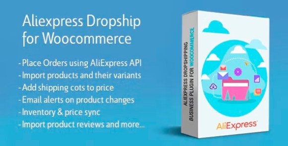 AliExpress Dropshipping Business v1.25.5 Plugin for WooCommerce