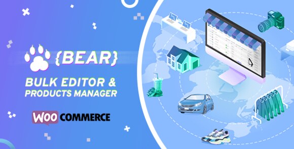 BEAR v2.1.5 – WooCommerce Bulk Edit and Products Manager Professional – Products Bulk Edit Plugin