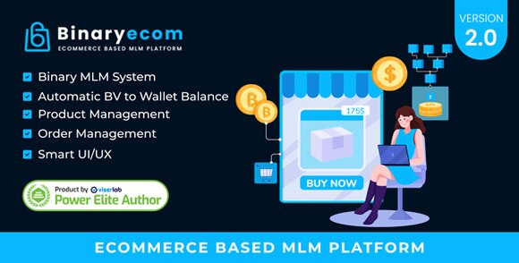 BinaryEcom v2.0 Nulled – Ecommerce Based MLM Platform PHP Script