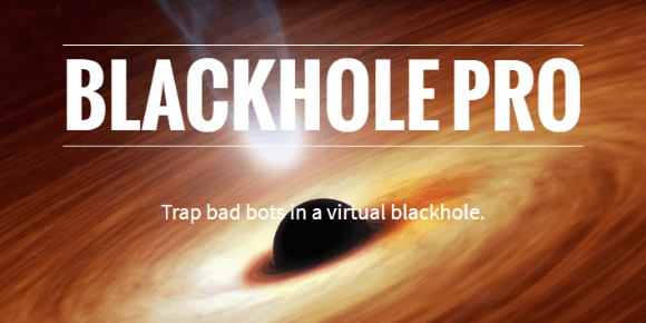 Blackhole Pro v3.3 – Trap Bad Bots In a Virtual Blackhole WordPress Plugin