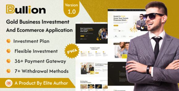 Bullion v1.0 Nulled – Gold HYIP Investment and Ecommerce Application Script