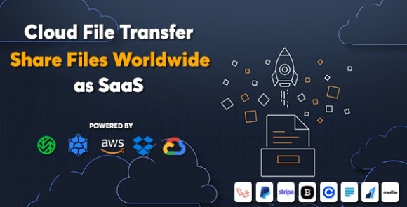 Cloud File Transfer v1.0 Nulled – File Share and File Transfer Service as SaaS Script