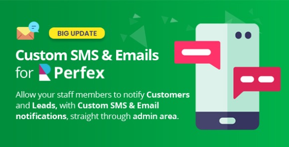 Custom SMS & Email Notifications for Perfex CRM v2.3.0 – Addon