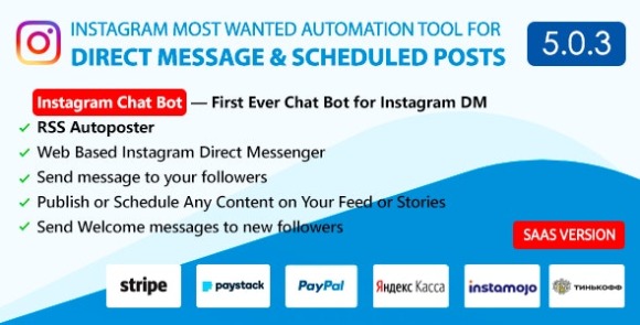 DM Pilot v5.0.3 Nulled — Instagram Chat Bot, Web Direct Messenger & Scheduled Posts PHP Script
