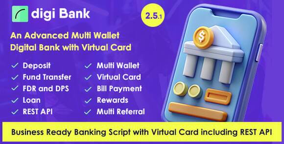 Digibank v2.5.4 Nulled – Advanced Multi Wallet Digital Banking System with Virtual Card and Rewards Script