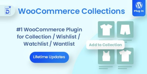 Docket v1.6.0 Nulled – WooCommerce Collections / Wishlist / Watchlist – WordPress Plugin
