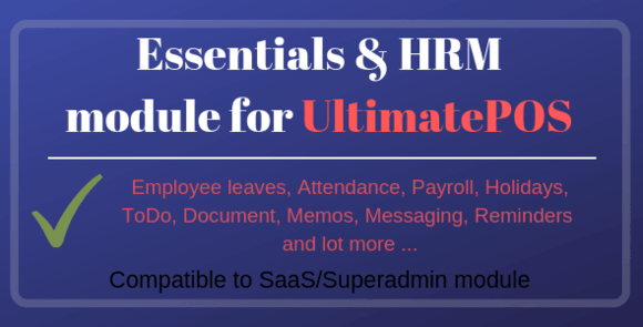 Essentials & HRM v5.3 – (Human Resource Management) Module for UltimatePOS (With SaaS Compatible) – Addon