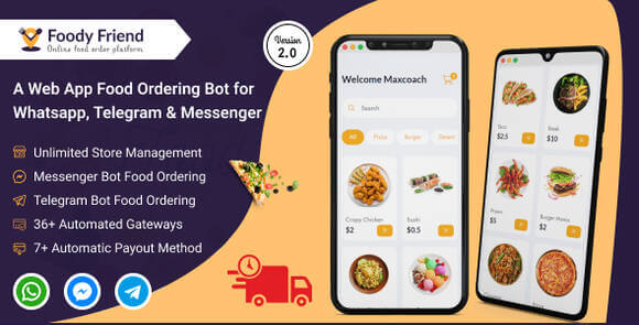 Foody Friend v3.0 – Restaurant Food Ordering Bot for WhatsApp, Telegram, Messenger (SAAS Based) Script