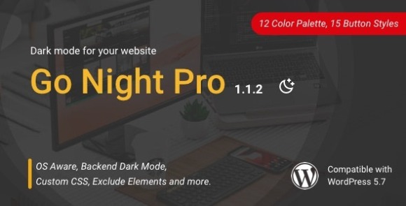 Go Night Pro v1.1.2 – Dark Mode / Night Mode WordPress Plugin