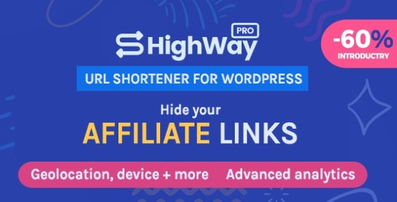HighWayPro v1.5.5 – URL Shortener & Link Cloaker for WordPress | Advertising Plugin