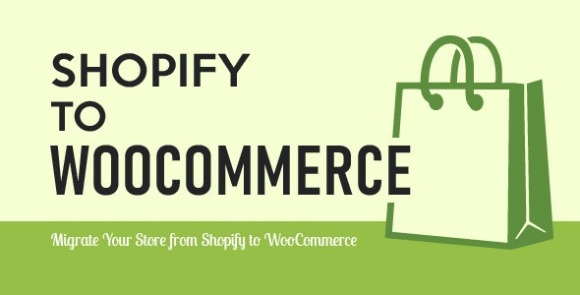 Import Shopify to WooCommerce 1.1.0 – Migrate Your Store from Shopify to WooCommerce Plugin