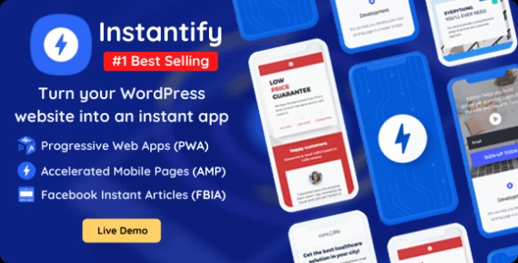 Instantify v6.6 – PWA & Google AMP & Instant Articles for WordPress Plugin