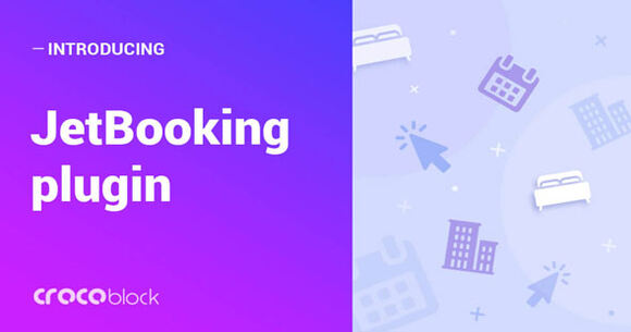 JetBooking v4.0.4 – WordPress Booking Plugin for Elementor