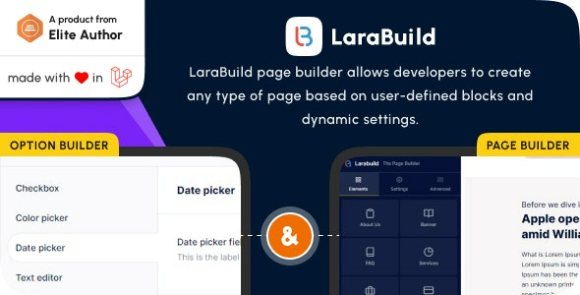 LaraBuild v1.3 – Laravel Drag and Drop Page Builder and Settings Builder Package Script