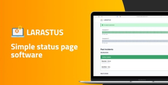 Larastus v2.2.2 – Status Page Software PHP Script