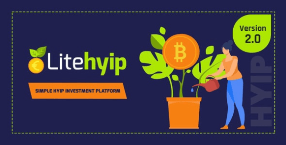 LiteHYIP v2.0 Nulled – Simple HYIP Investment Platform PHP Script