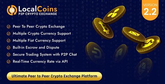 LocalCoins v2.2 Nulled – Ultimate Peer to Peer Crypto Exchange Platform Script