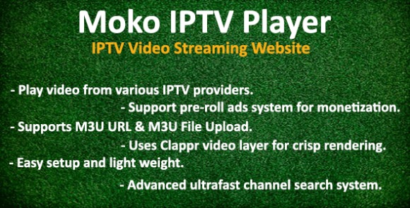 Moko IPTV Player – IPTV Video Streaming Website Script
