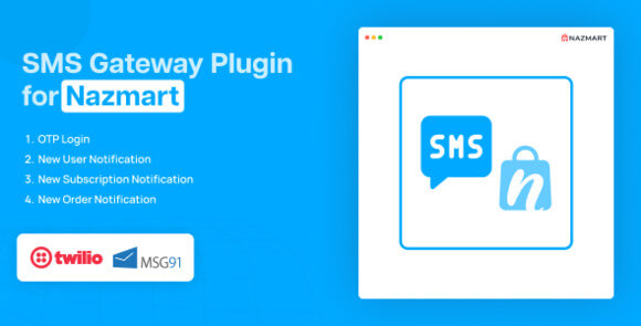 SMS Gateway Plugin (08 Sep 2025) – Nazmart Multi-Tenancy eCommerce Platform (SAAS) – Addon