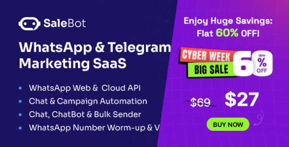 SaleBot v4.1.0 Nulled – WhatsApp and Telegram Marketing SaaS – ChatBot & Bulk Sender Script