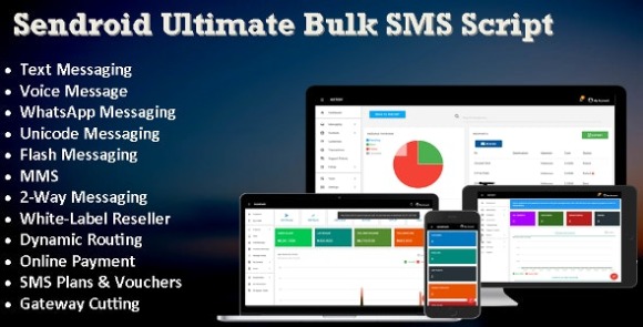 Sendroid v4.0 – Ultimate Bulk SMS, WhatsApp and Voice Messaging Script with White-Label Reseller System PHP Script