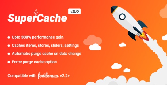 SuperCache Module for Foodomaa v2.0 – Addon