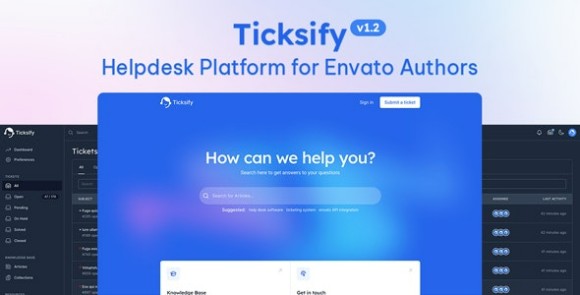 Ticksify v1.2.6 Nulled – Customer Support Software for Freelancers and SMBs PHP Script