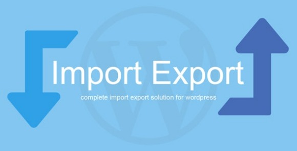 WP Import Export v3.9.23 – WordPress Plugin