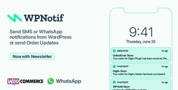 WPNotif v2.9.0.1 Nulled – WordPress SMS & WhatsApp Message Notifications Plugin