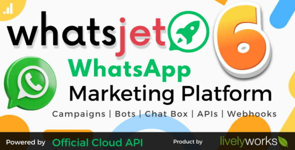 WhatsJet SaaS v6.2.4 Nulled – A WhatsApp Marketing Platform with Bulk Sending, Campaigns & Chat Bots & CRM Script