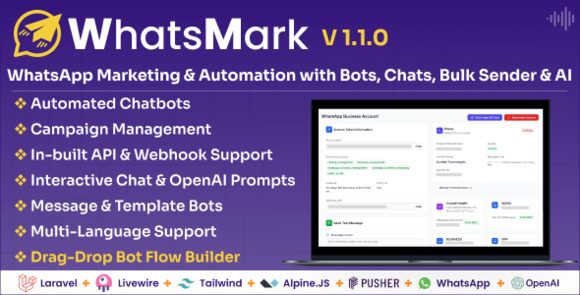 WhatsMark v1.1.0 – WhatsApp Marketing and Automation Platform with Bots, Chats, Bulk Sender & AI Script