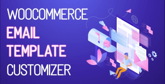 WooCommerce Email Template Customizer v1.1.17 – Plugin