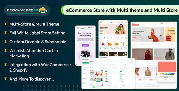 eCommerceGo SaaS v8.6 Nulled – eCommerce Store with Multi Theme and Multi Store Script