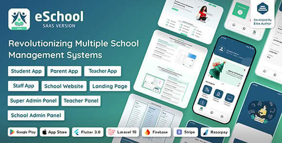 eSchool SaaS v1.8.0 Nulled – School Management System with Student | Parents Flutter App | Laravel Admin